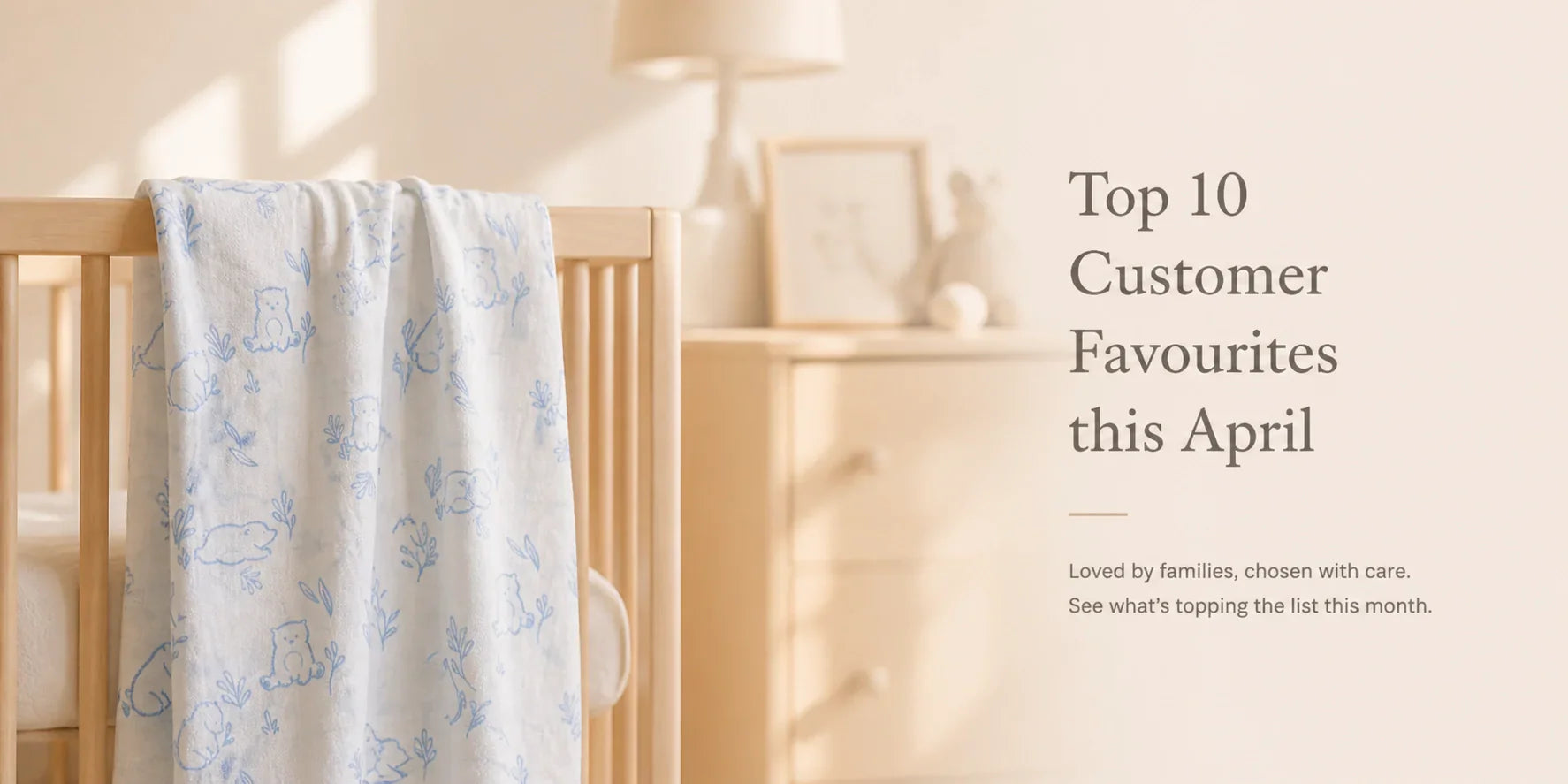 Top 10 Customer Favourites - April 2026