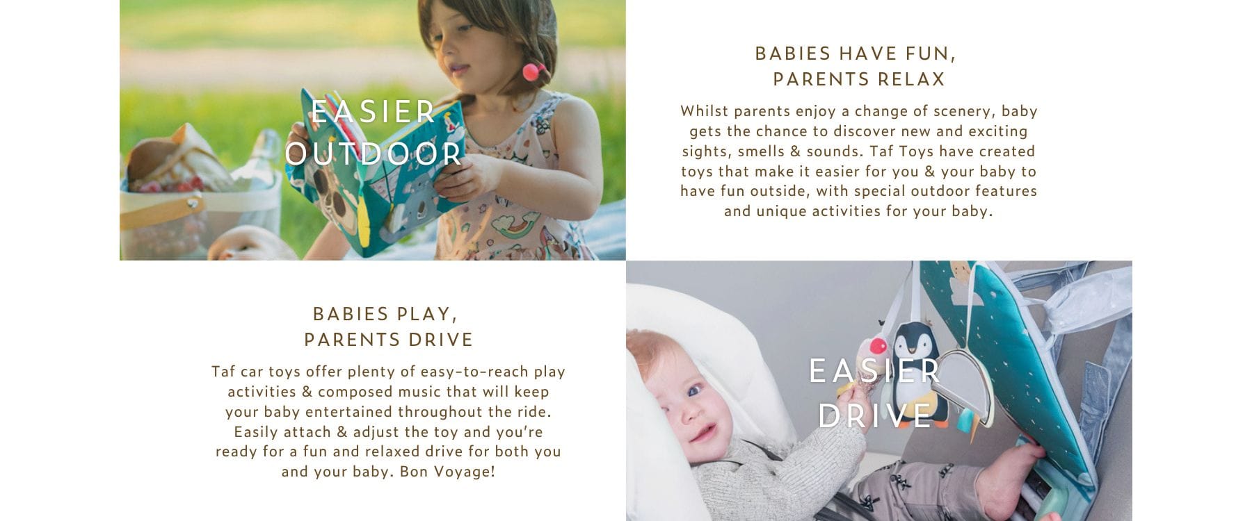 Easier outdoor and drive play.