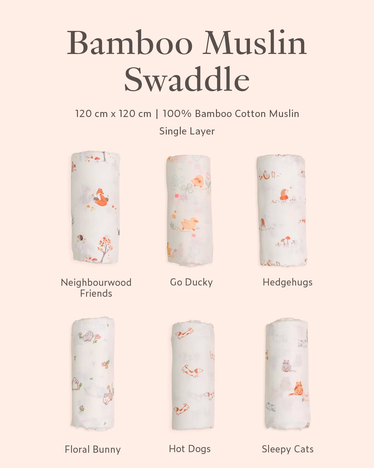 Bamboo Muslin Swaddle in neighbourwood friends, go ducky, hedgehugs, floral bunny, hot dogs and sleepy cats 